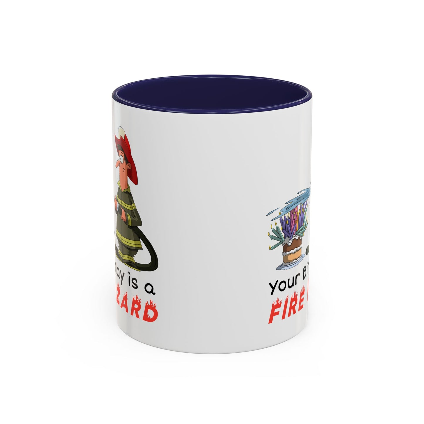 Birthday Mug - Fire Hazard