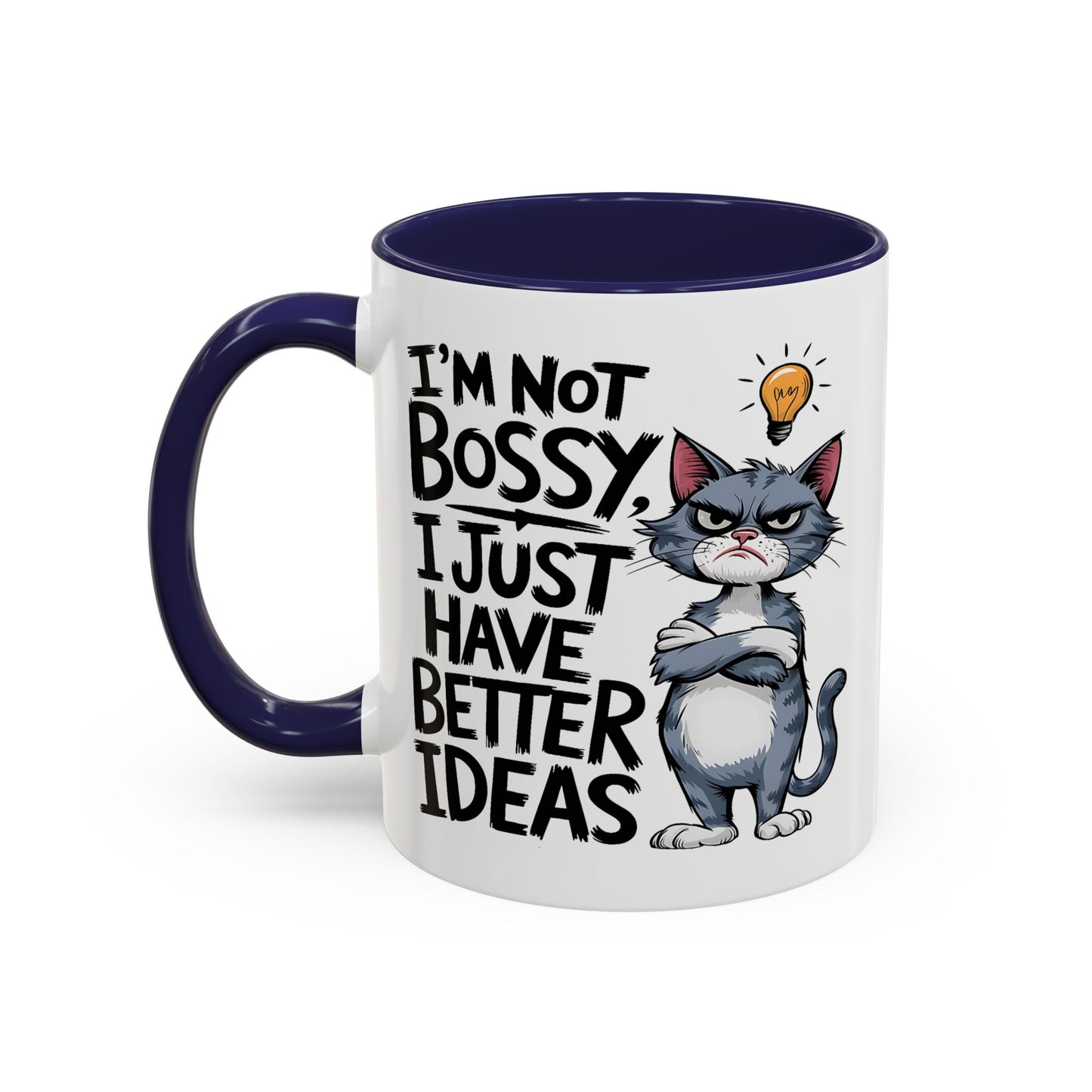 Animal Mug - I'm Not Boss I Just Have Better Ideas