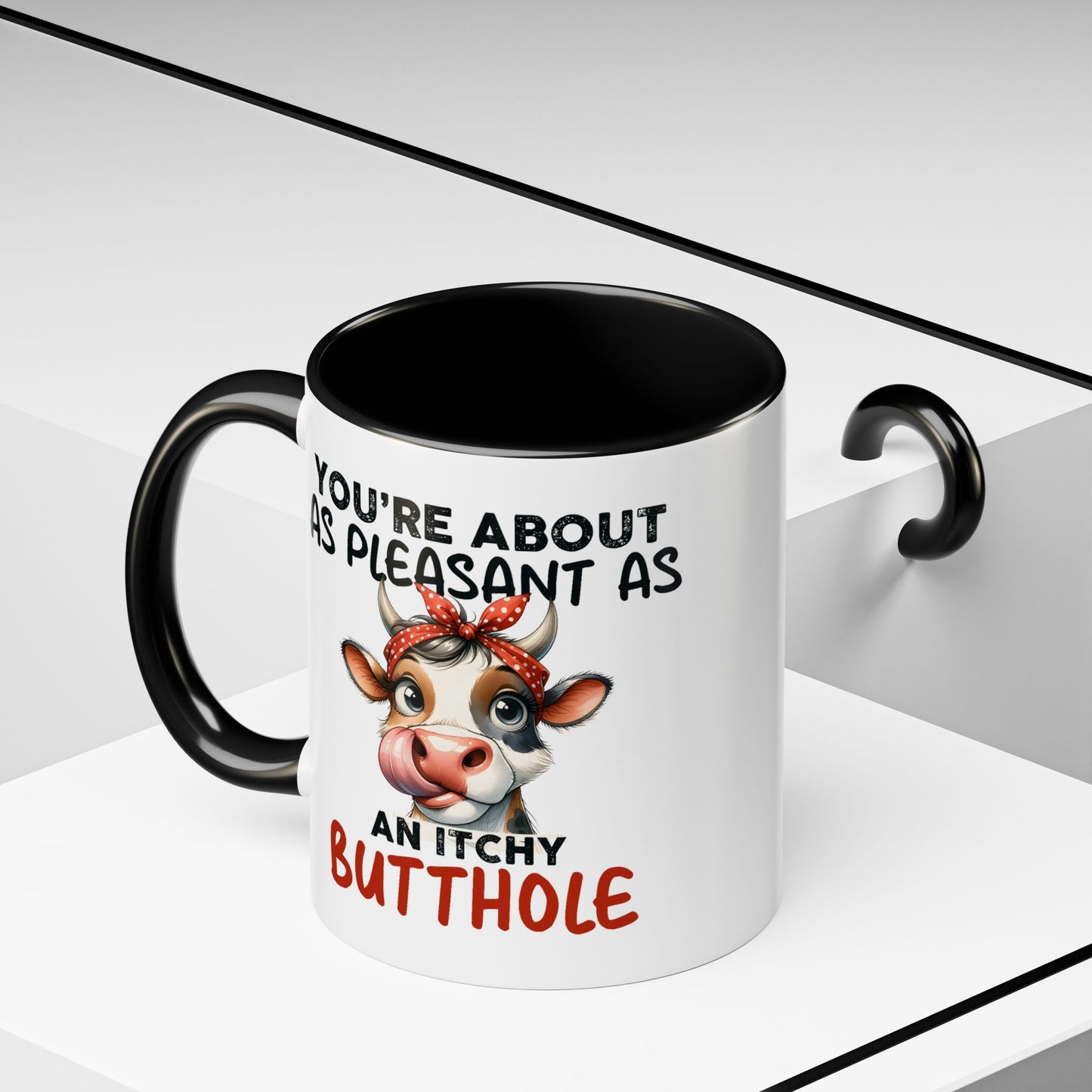 Humor Mug - You're About as Pleasant