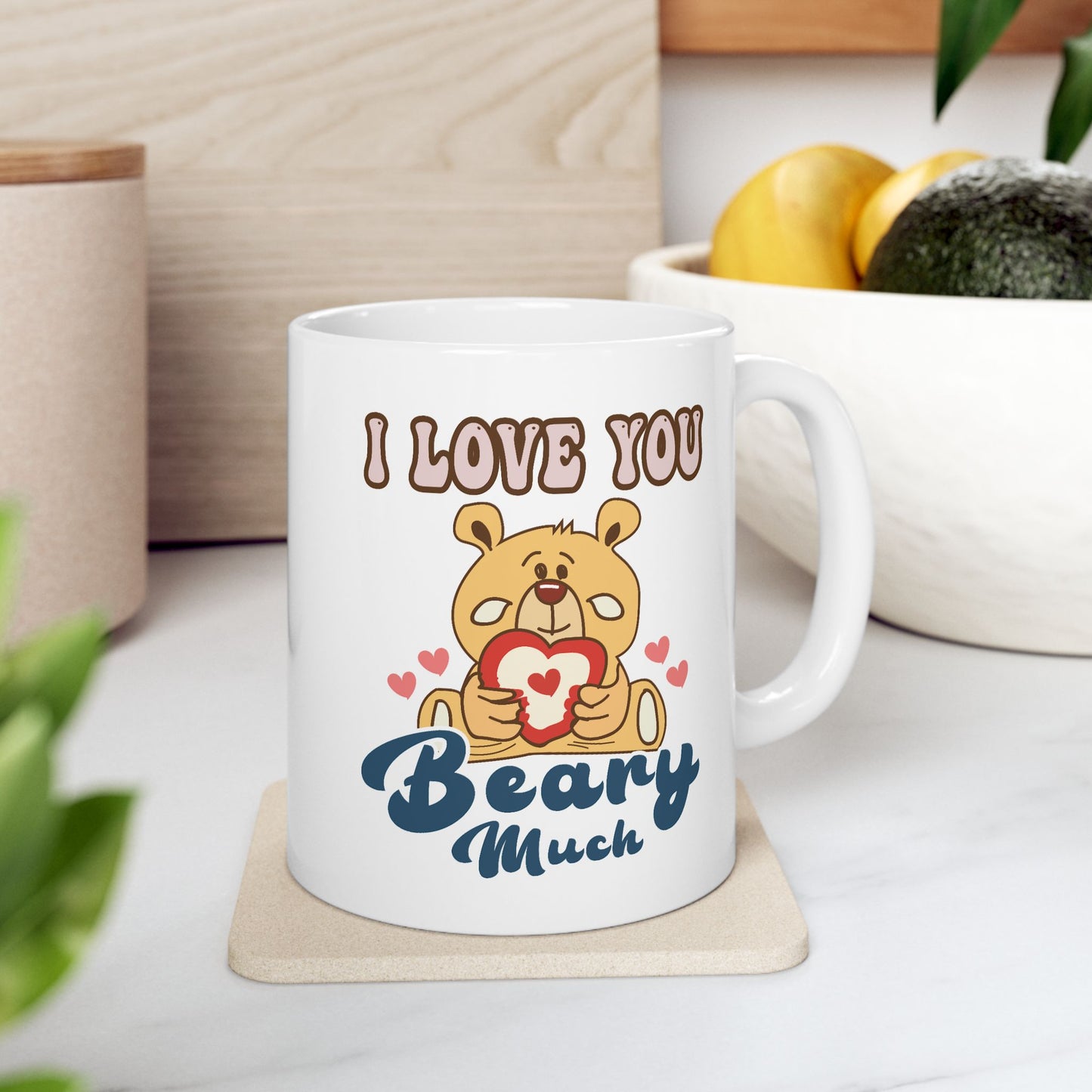 Valentine's Day Mug - I Love You Beary Much