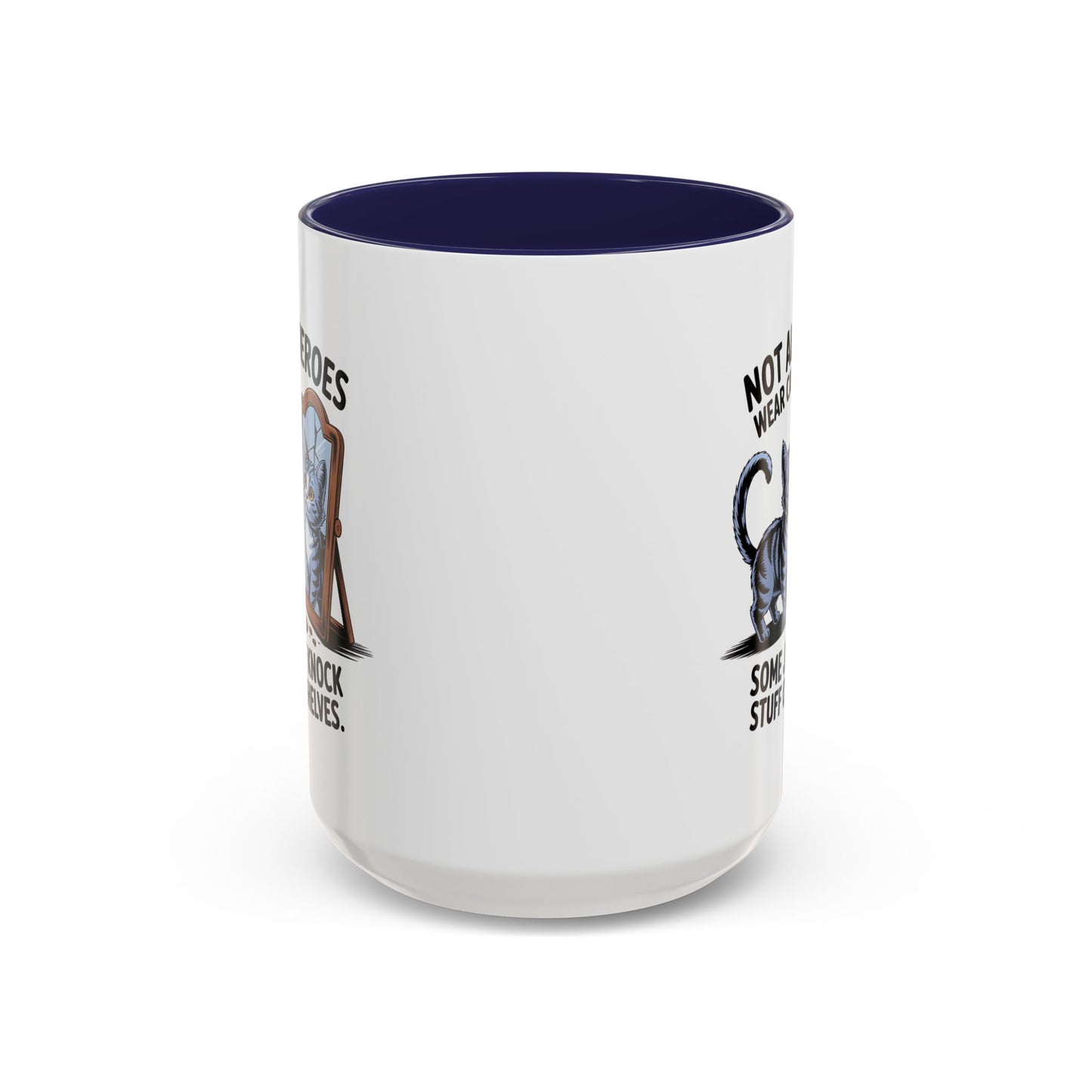 Animal Mug - Not All Heros
