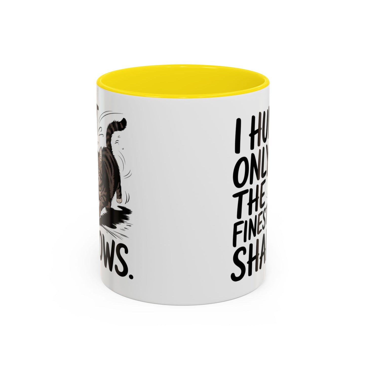 Animal Mug - I Only Hunt The Finest Shadows