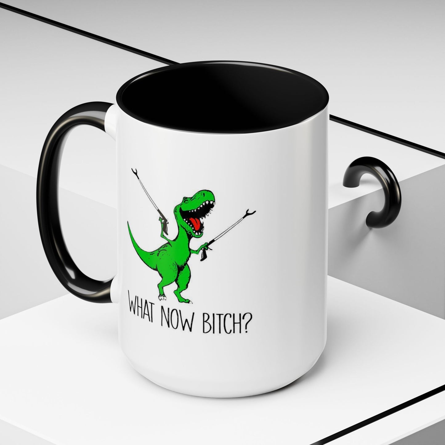Adult Mug - What Now Bitch