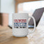 4th of July Mug - Fireworks Director I Run, You Run