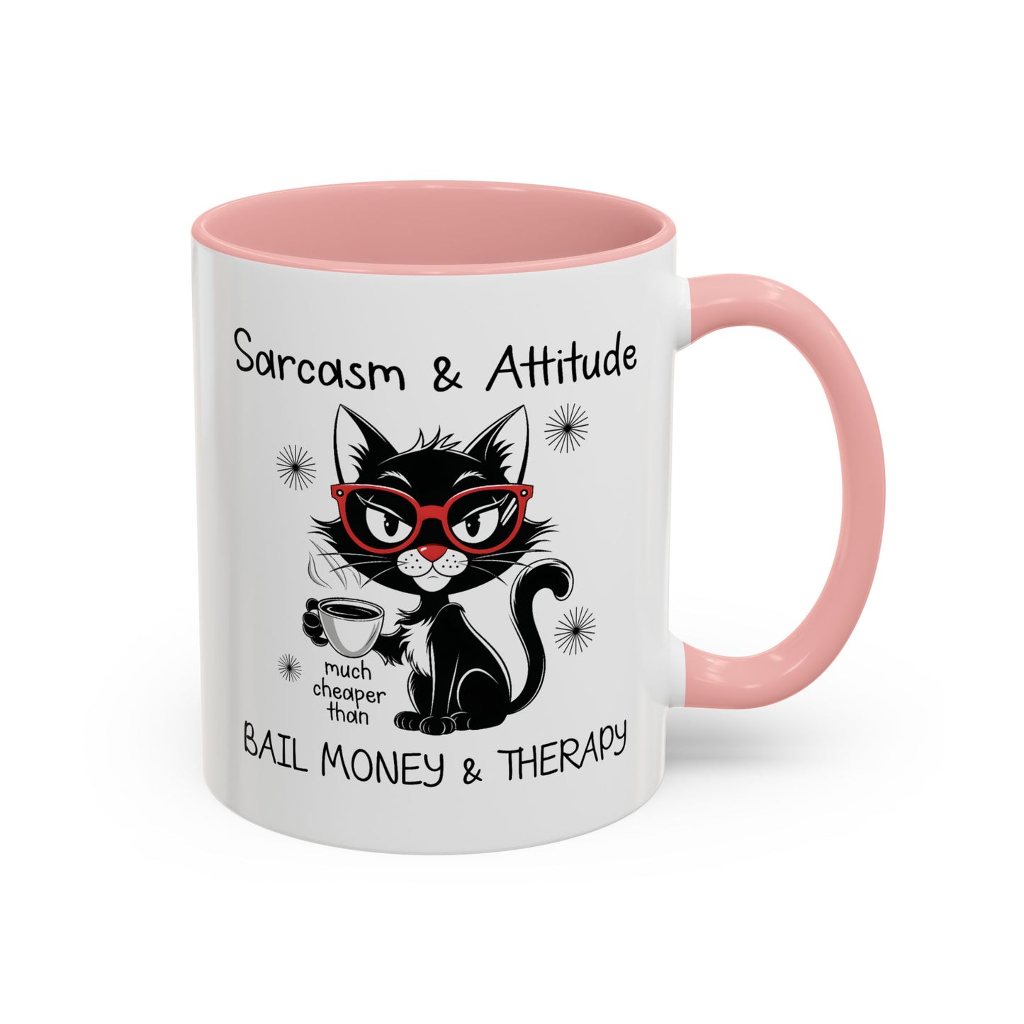 Humor Mug - Sarcasm & Attitude