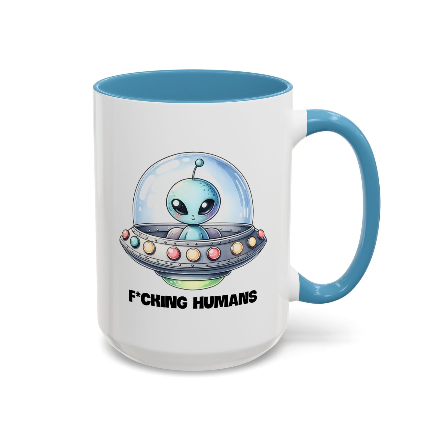 Alien Mug - F*cking Humans