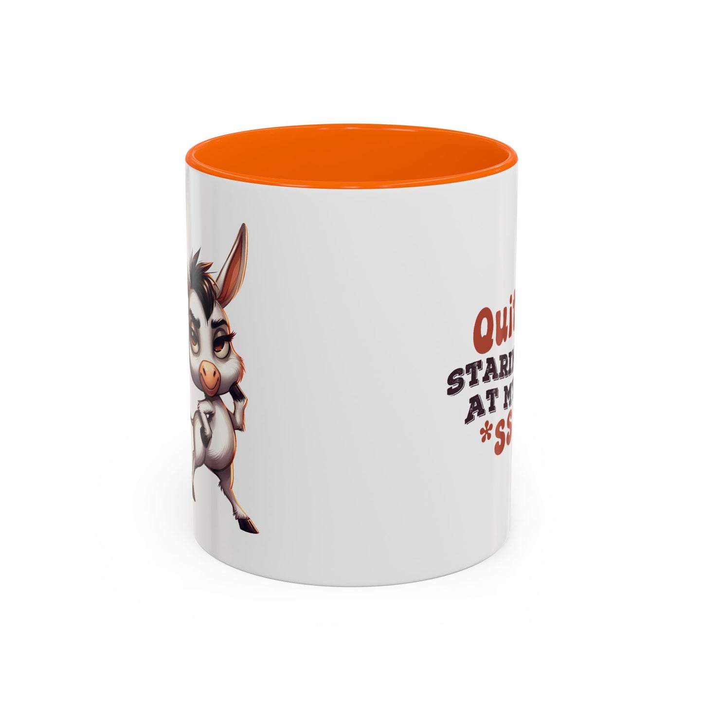 Adult Mug - Quit Staring at My Ass