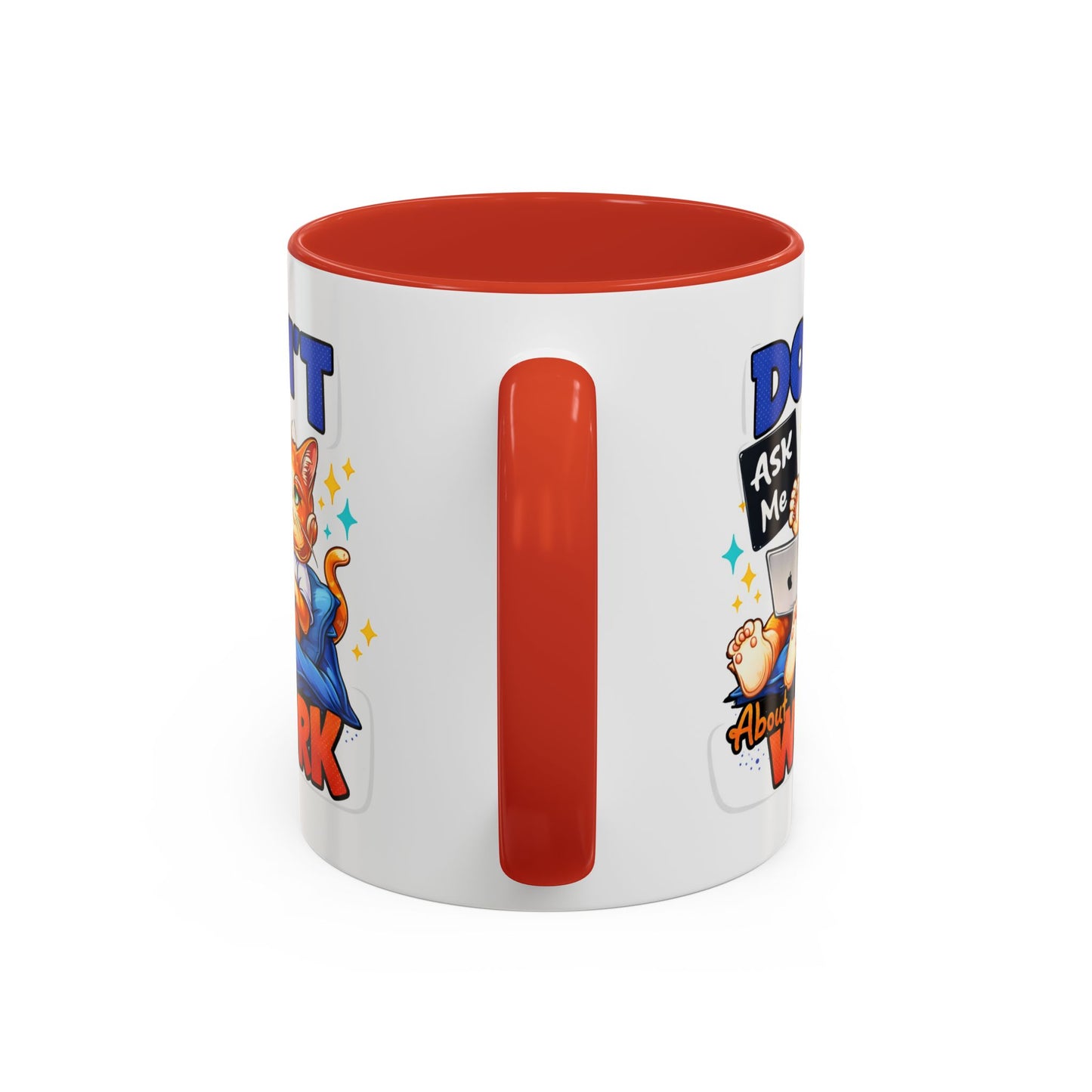 Office Mug - Don't Ask Me About Work