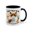 Humor Mug - Don't talk to Me