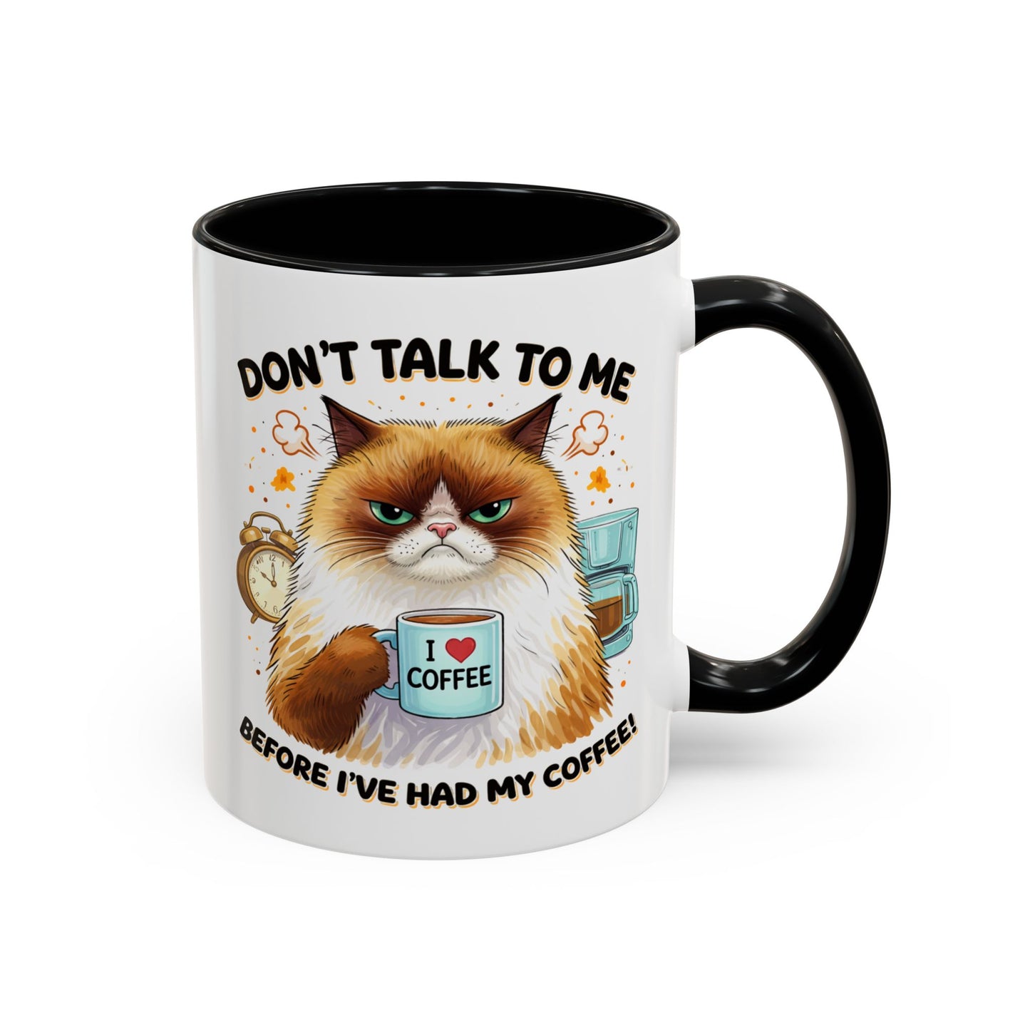 Humor Mug - Don't talk to Me