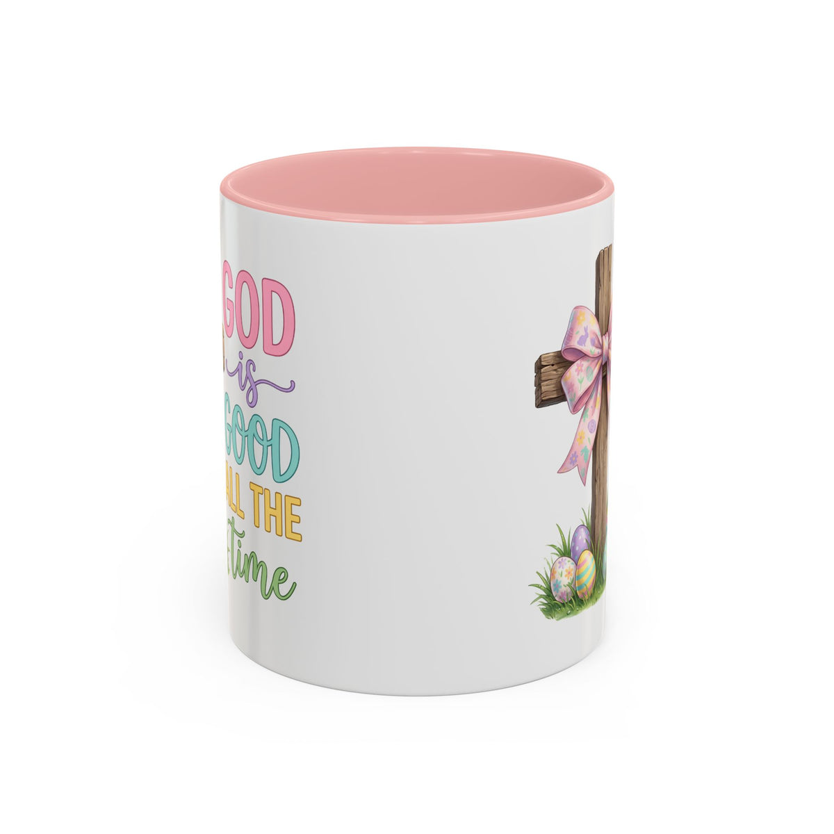 Easter Mug - God Is Good