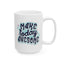 Motivation Mug - Make Today Awesome Sticker