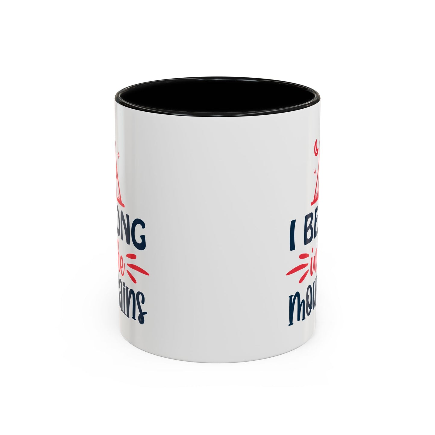 Adventure Mug - I Belong In The Mountains