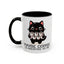 Animal Mug - Maybe Coffee is Addicted To Me
