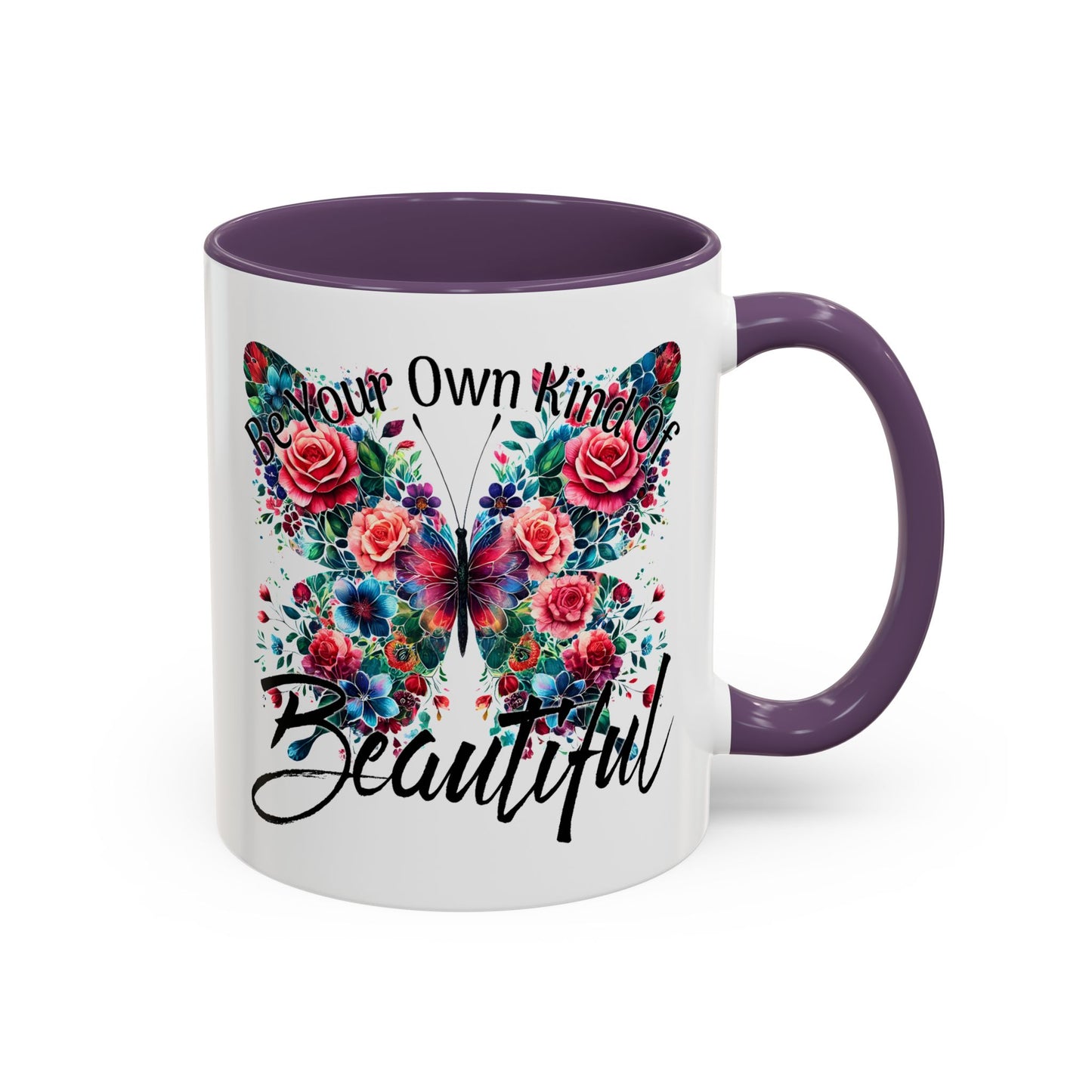 Motivation Mug - Be Your Own Kind of Beautiful