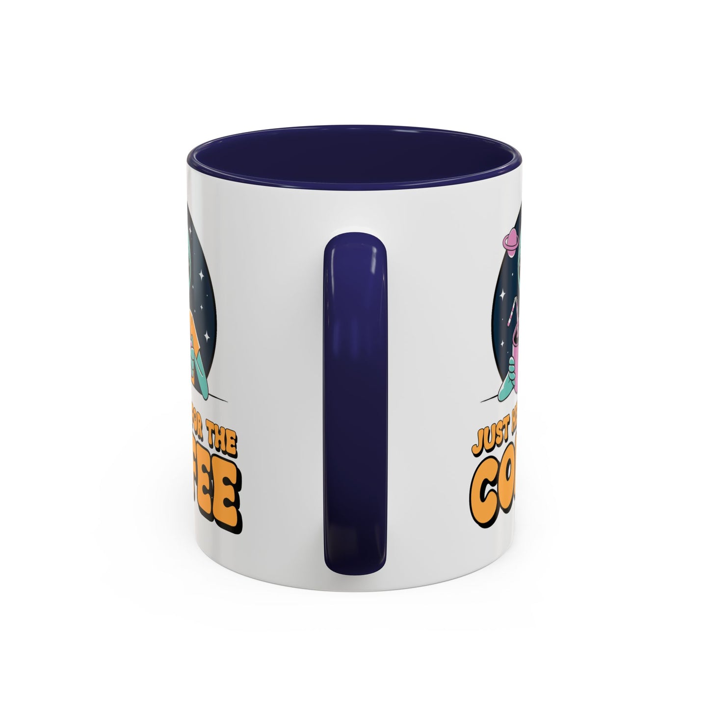 Alien Mug - Just Here For