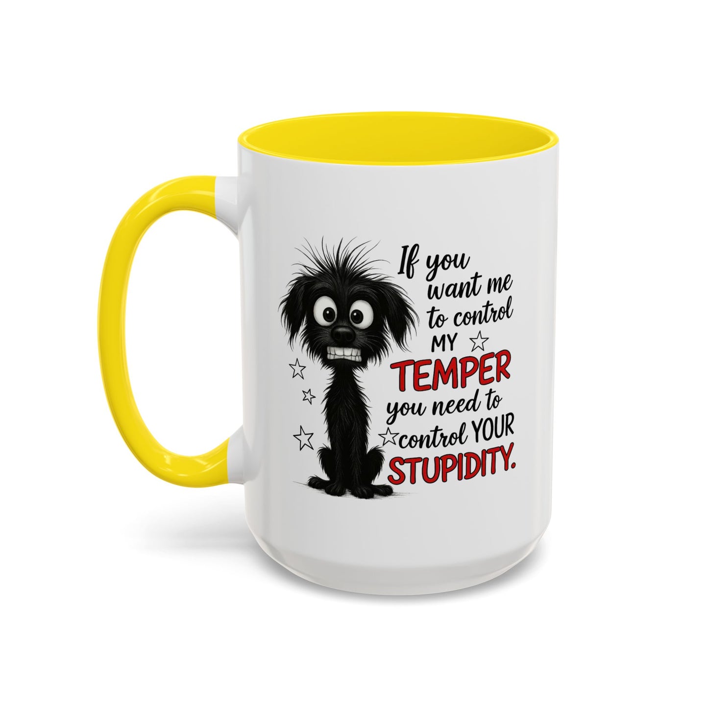 Animal Mug - If You Want Me to Control