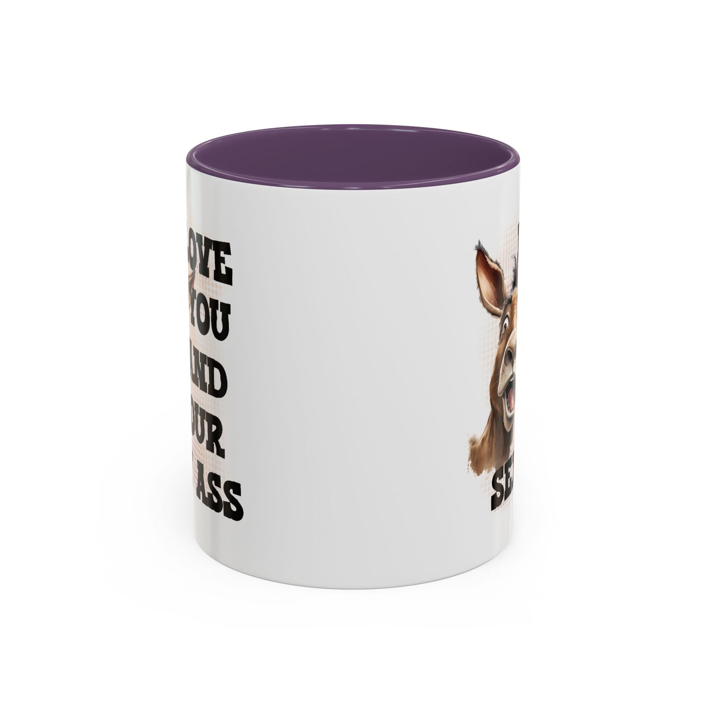 Valentine's Day Mug - I Love You Ass