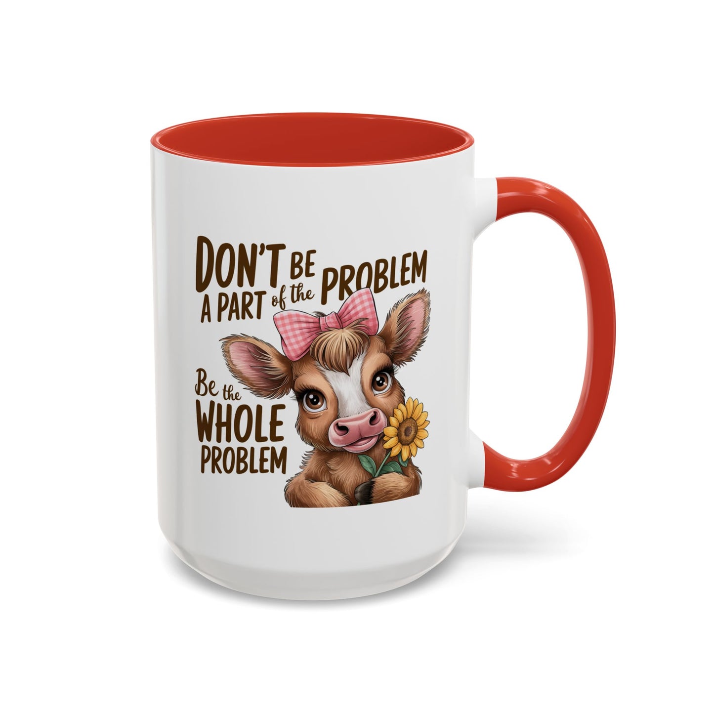Humor Mug - Don't Be A Part