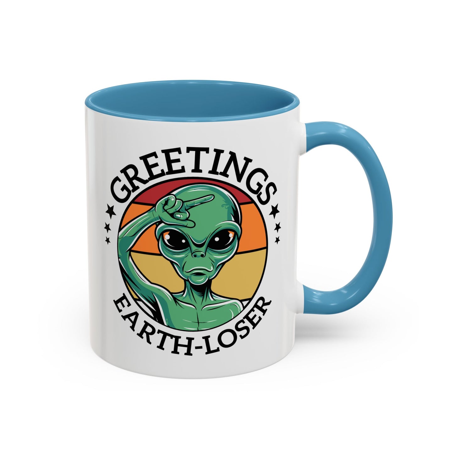Alien Mug - Greetings Earth-Loser