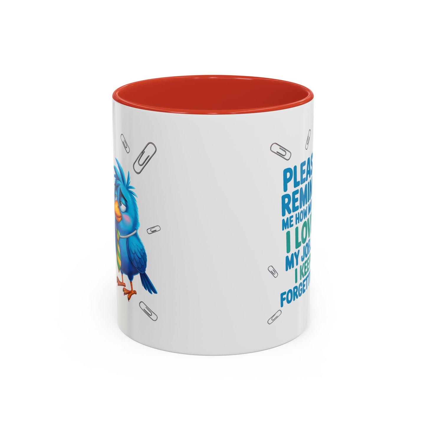 Office Mug - Please Remind Me