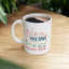 Motivation Mug - Believe You Can And You're Halfway There