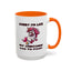 Humor Mug - Sorry I'm Late My Unicorn Had to Poop