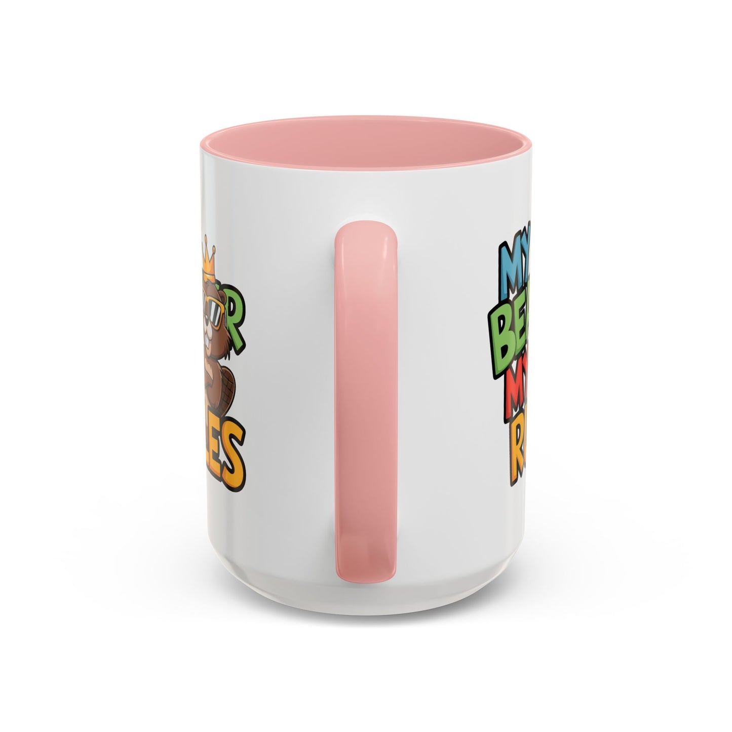 Adult Mug - My Beaver My Rules