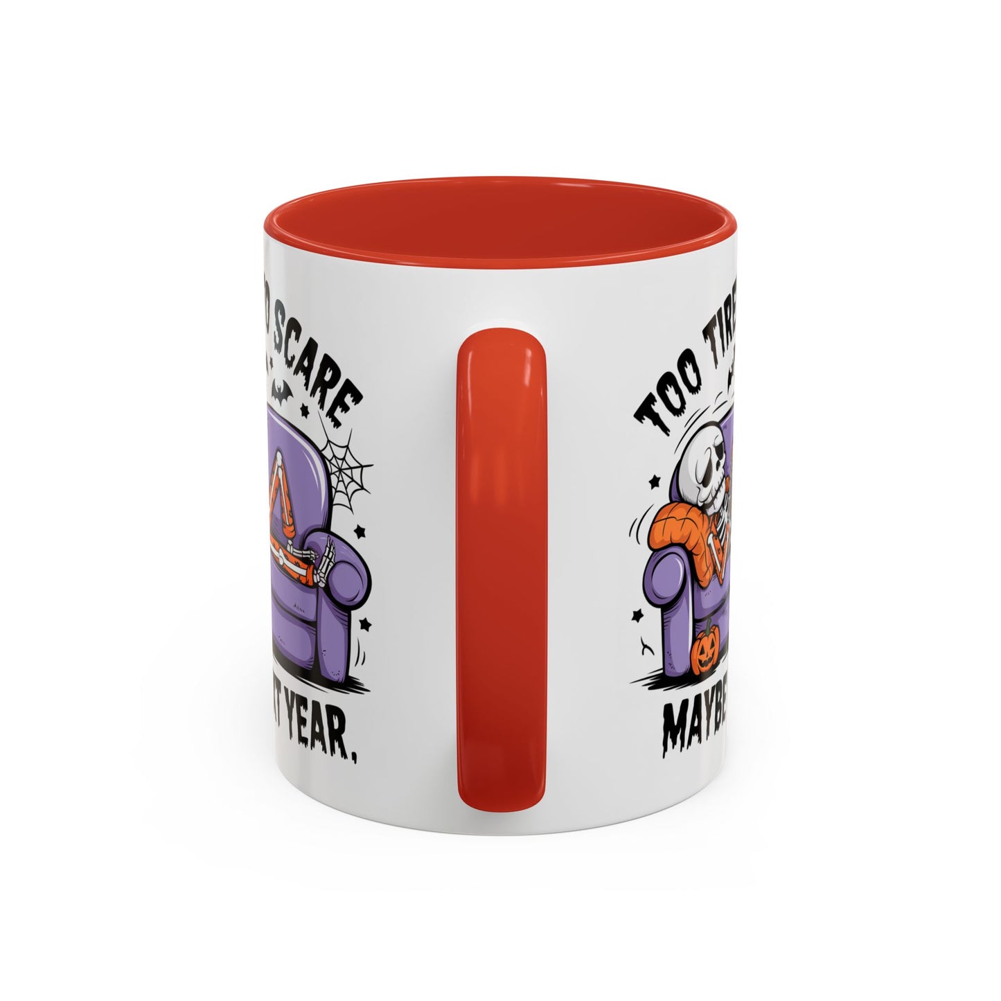 Halloween Mug - Too Tired To Scare