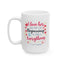 Anniversary Mug - I Love Her And Thats The Beginning