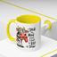 Humor Mug - I Speak My Mind