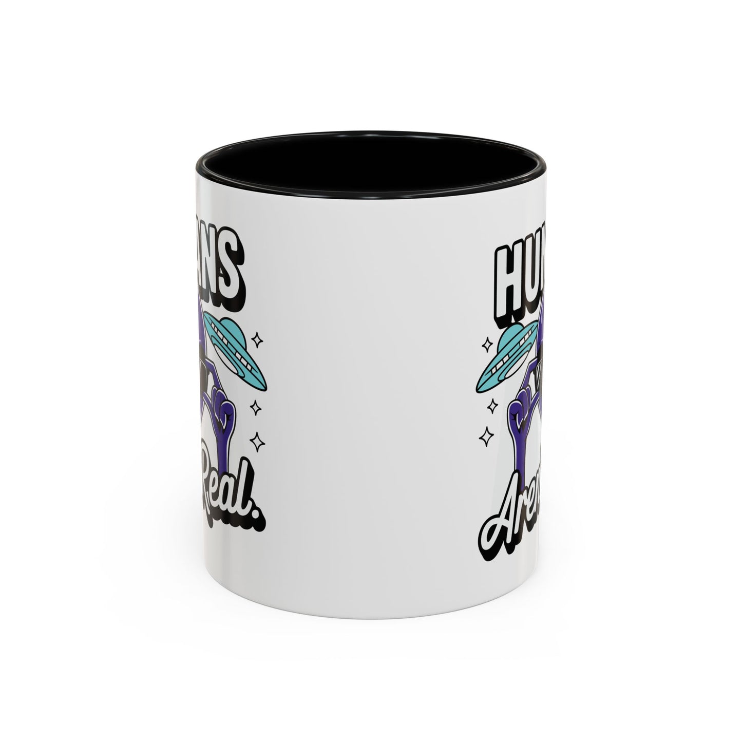 Alien Mug - Humans Aren't Real
