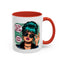 Humor Mug - Oh You Don't Like Me Copy That