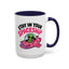Alien Mug - Stay In Your Spaceship