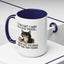Animal Mug - I Thought I Was In a Bad Mood