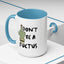Adult Mug - Don't Be A Fuctus