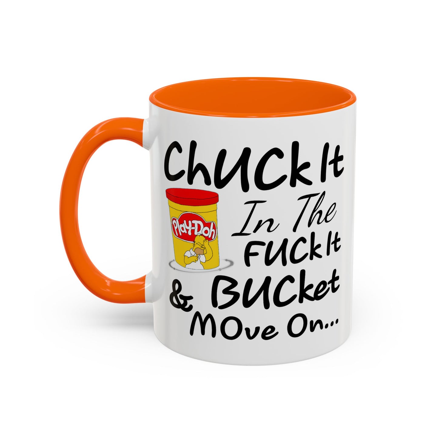 Adult Mug - Chuck It in The Fuck it Bucket
