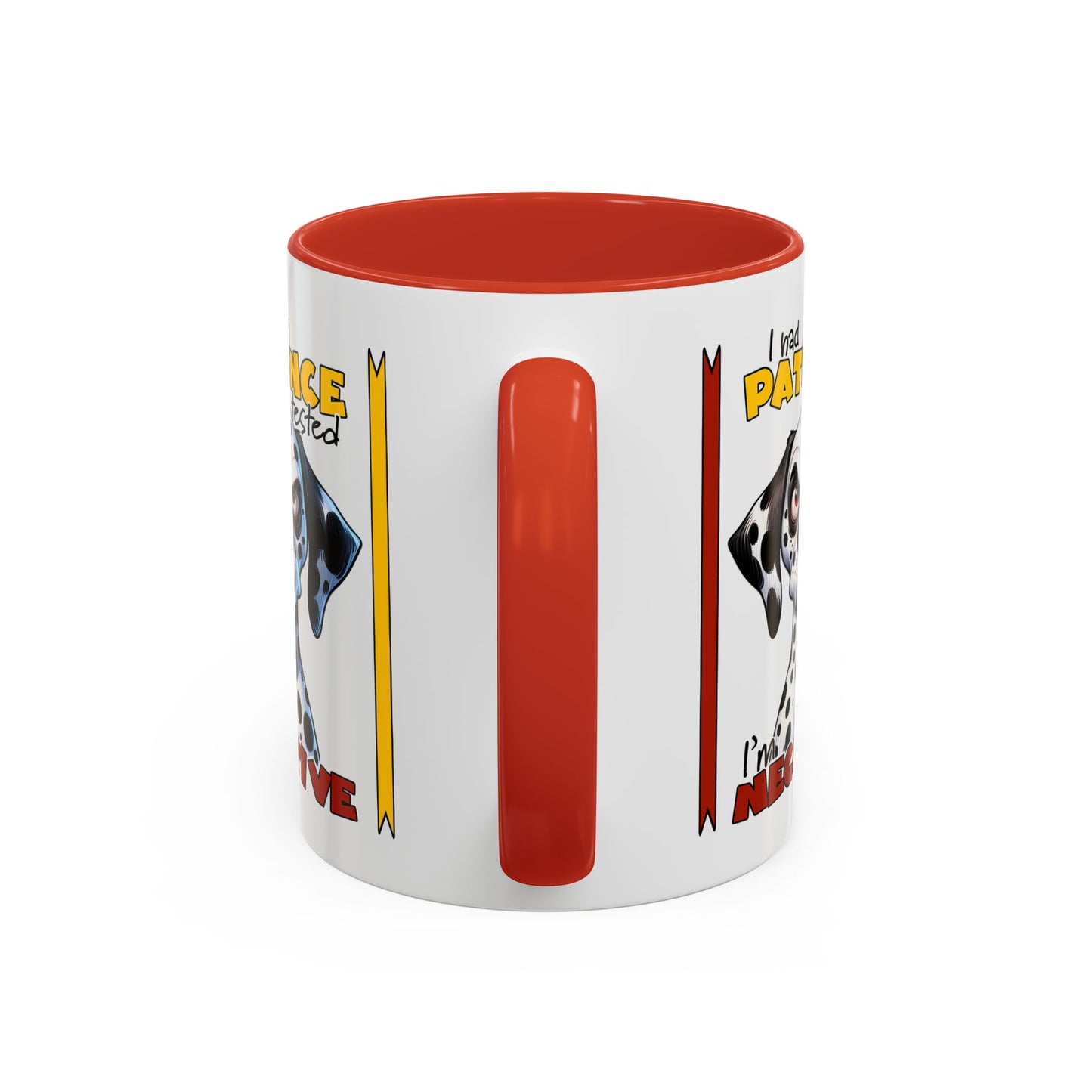 Humor Mug - I Had My Patience Tested