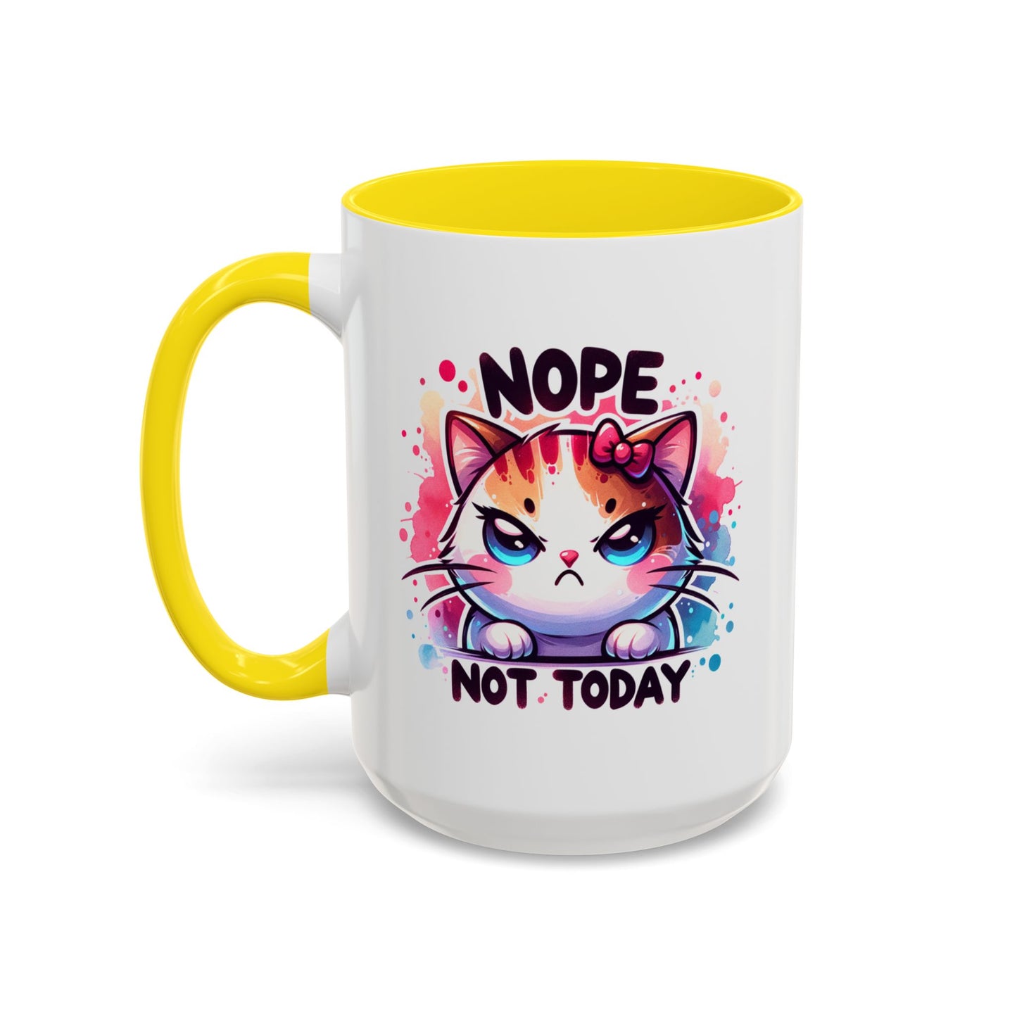 Humor Mug - Nope Not Today