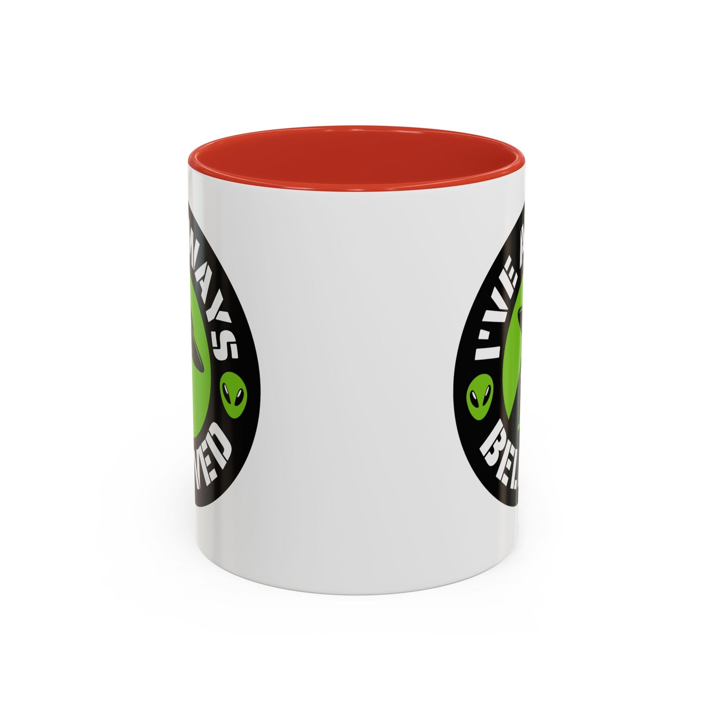 Alien Mug - I've Always Believed