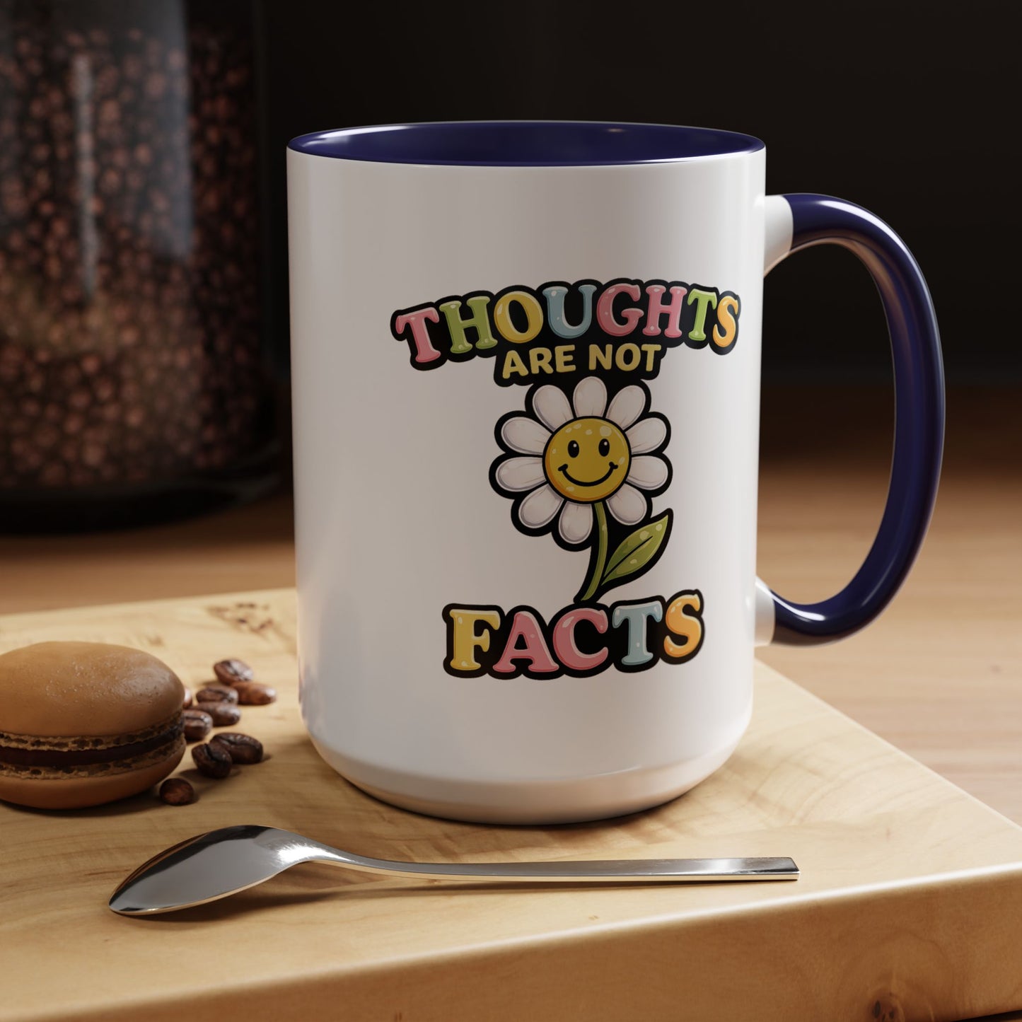Wellness Mug - Thoughts Are Not Facts