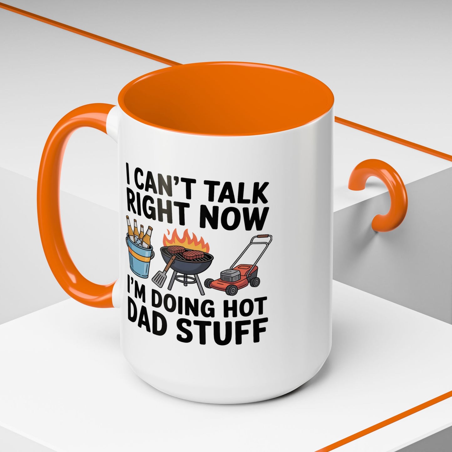 Father's Day Mug - I Can't Talk