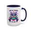 Wellness Mug - Life Is Tough Owl