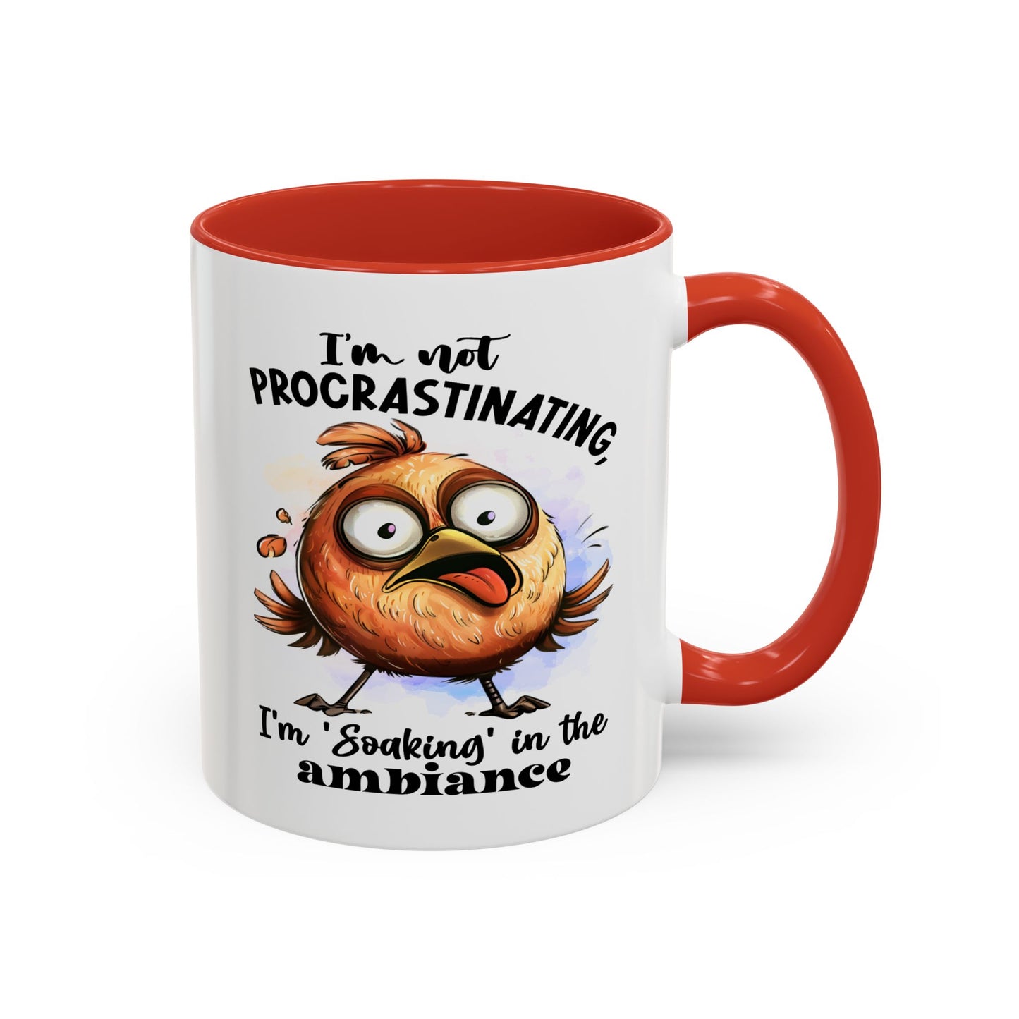 Humor Mug - I'm Not a Procrastinating