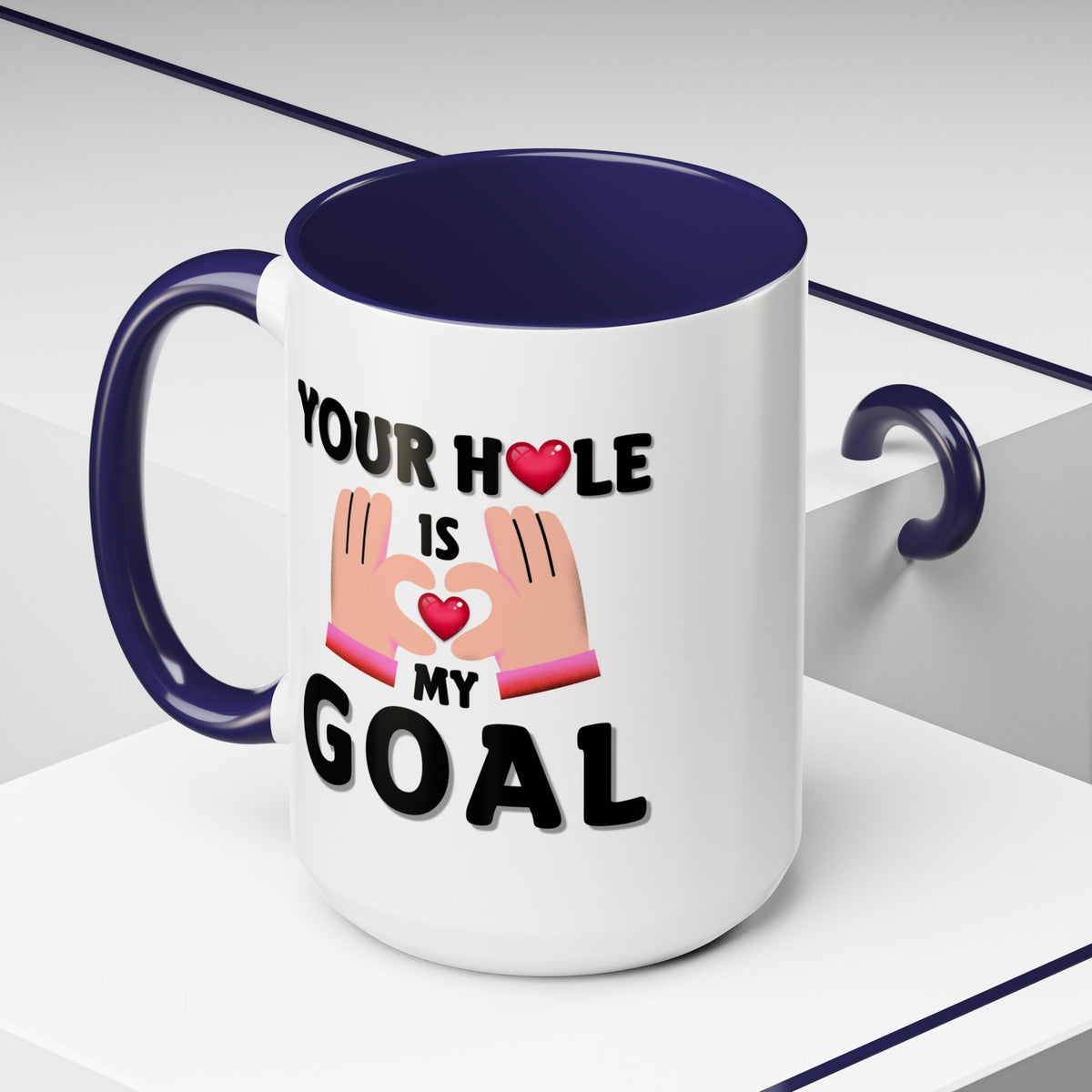 Adult Mug - Your Hole Is My Goal