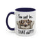 Birthday Mug - You Can't Be That Old