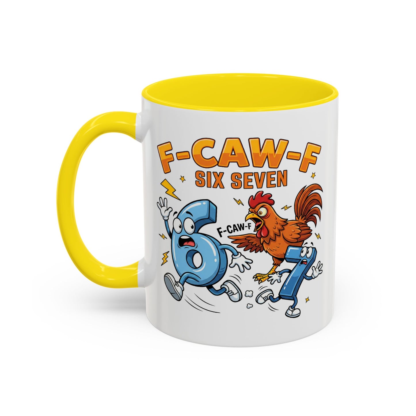 Humor Mug - F-CAW-F Six Seven