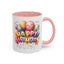 Birthday Mug - Happy Birthday Cute Balloon