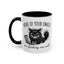 Humor Mug - None of Your Emails Are Finding Me Well