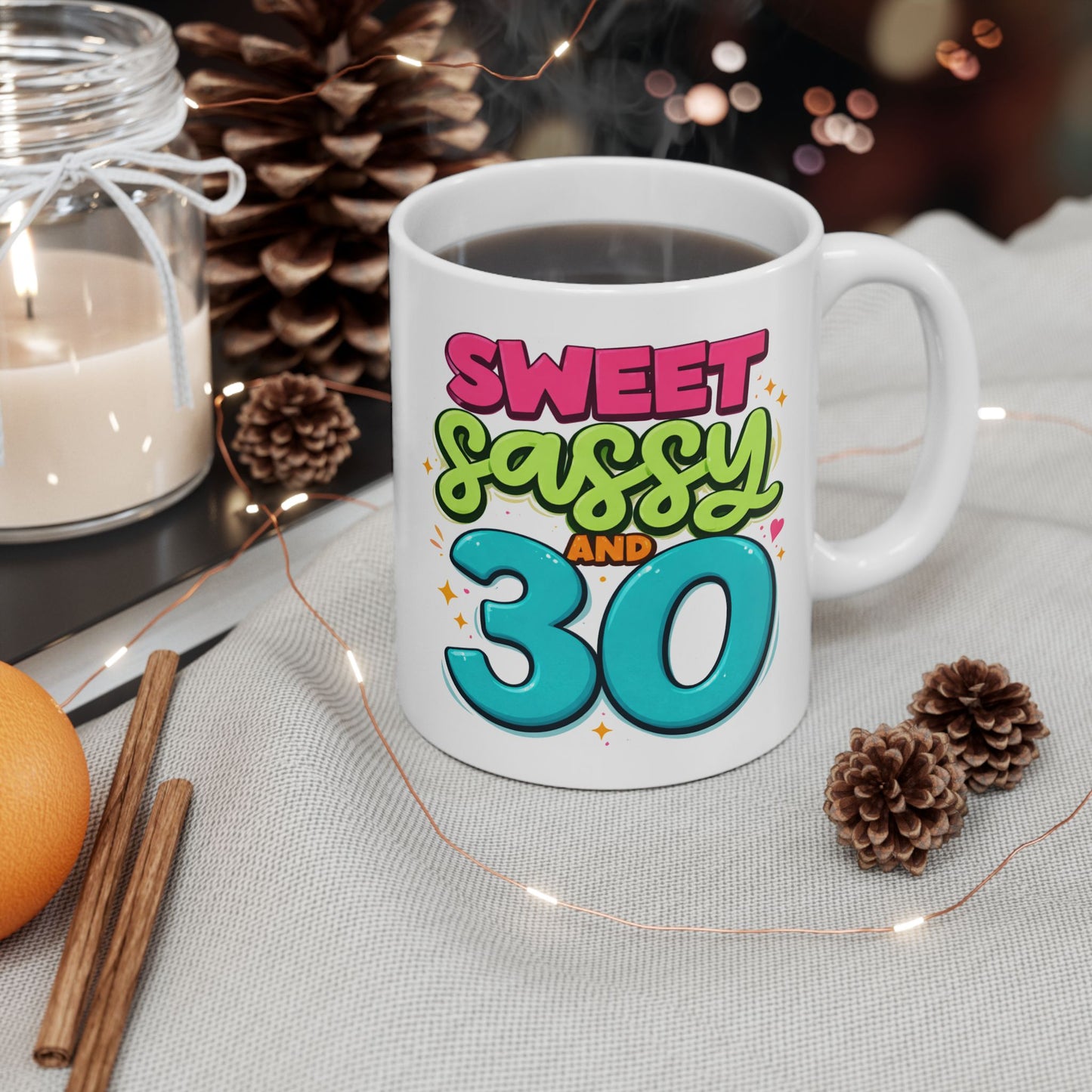 Birthday Mug - Sweet Sassy And 30